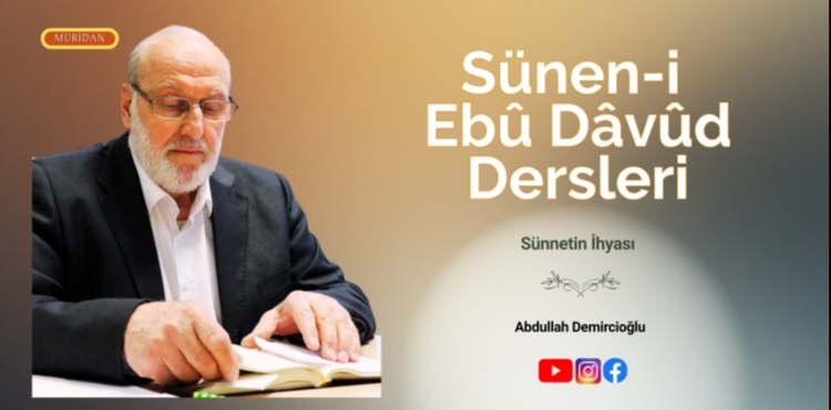 Snen-i Ebu Davud Dersleri | Abdullah Demirciolu