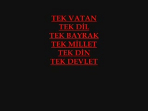 TÜRKİYE-TEK VATAN-TEK DİL-TEK BAYRAK-TEK DEVLET-TEK DİN-