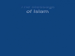 Message of Islam 1
