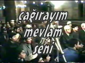 Çağırayım Mevlam Seni - Yunus Emre