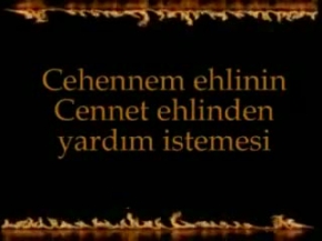 Cehennem Ehlinin Cennet Ehlinden Yardim Istemesi