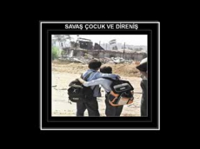 savas cocuk ve direnis