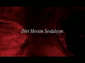 Dört Mevsim Sevdalıyım
