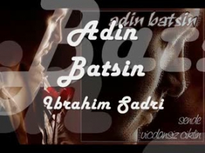 Adin Batsin-Ibrahim Sadri