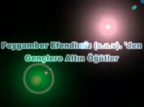 Peygamber Efendimizden(sav) Gençlere Öğütler