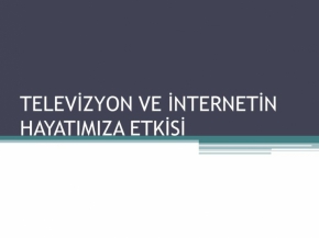 İnternet Televizyon ve Hayatımıza Etkileri