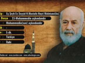 Muhammedin(sav) Aşkındandır 